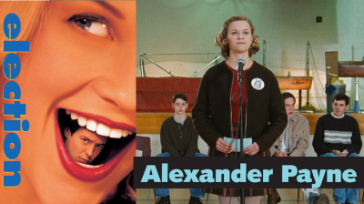 Election ~ Matthew Broderick-Reese Witherspoon-Chris Klein (Alexander Payne 1999)