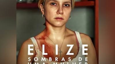 elize:surgie de l'ombre(elize:sombras de uma mulher)(2026)