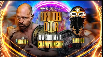 Jon Moxley vs. Bandido - AEW Continental Championship - AEW Foorbiden Door (2026-06-28)