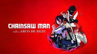 Chainsaw Man - La Pelicula El Arco de Reze