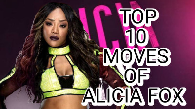 Top 10 Moves Of Alicia Fox