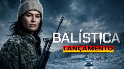 Balística Filme Completo de Ação Dublado Lançamento 2026